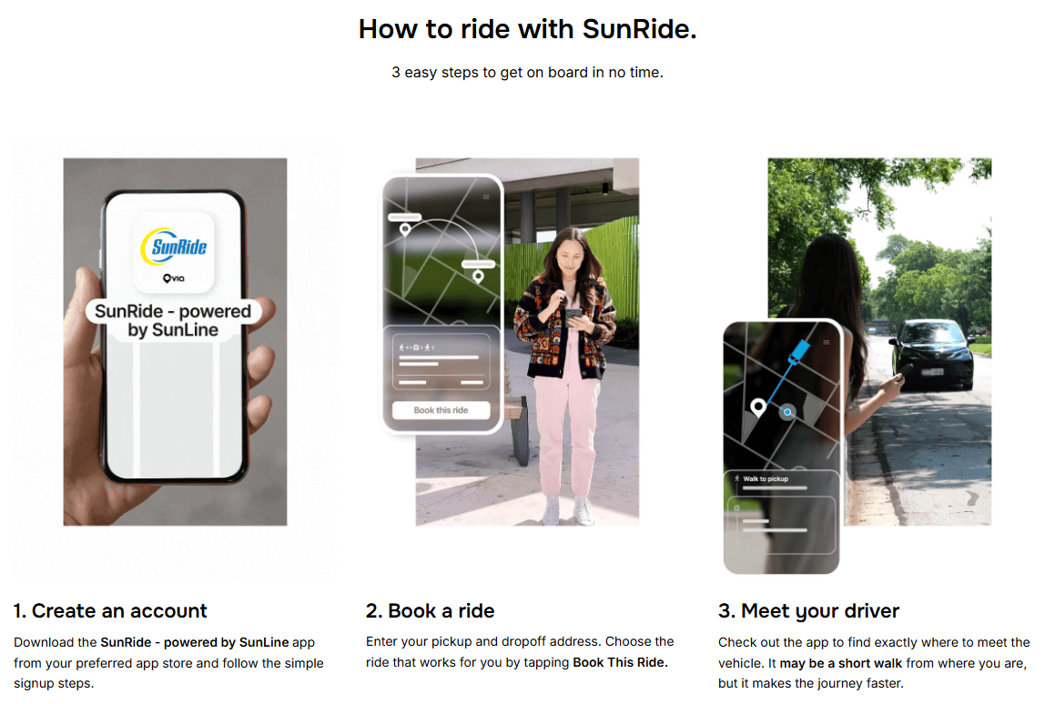 three pictures show how to download the app; one with the main screen of the SunRide app, the next showing how to book a ride and the third how to meet your driver