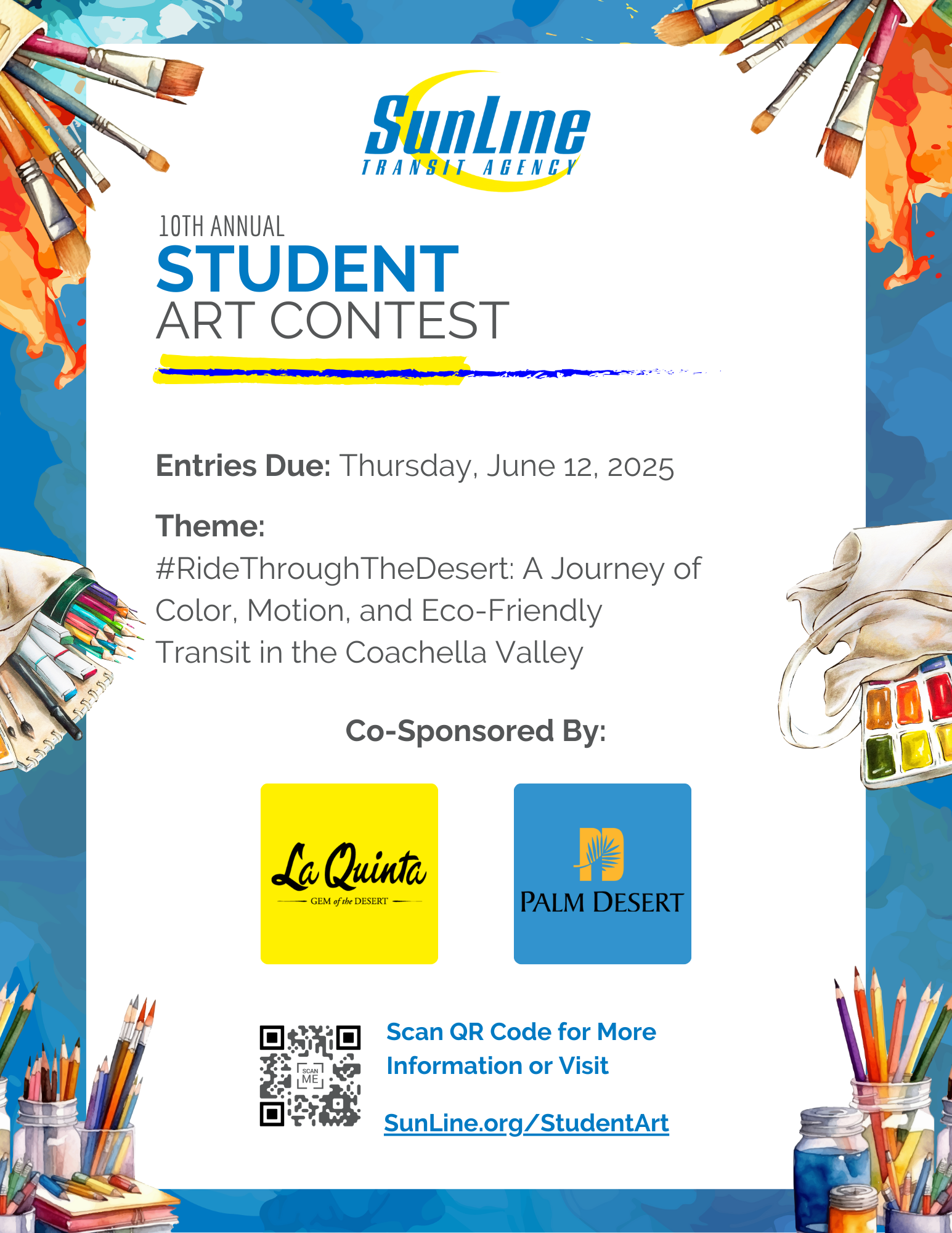 Flyer with information about the 10th Annual Student Art Contest. The flyer shows our logo in blue and yello and then the theme and the deadline of the flyer as June 12, 2025. Sponsors are listed on the flyer as well as a QR code and link to the website. 
